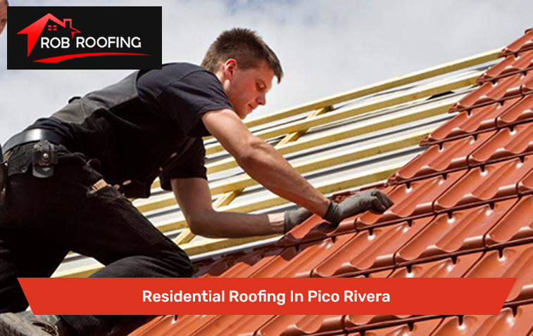 Residential Roofing In Pico Rivera