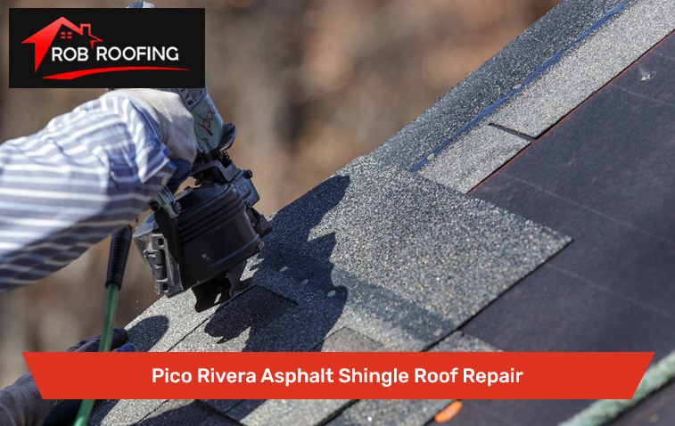 Pico Rivera Asphalt Shingle Roof Repair